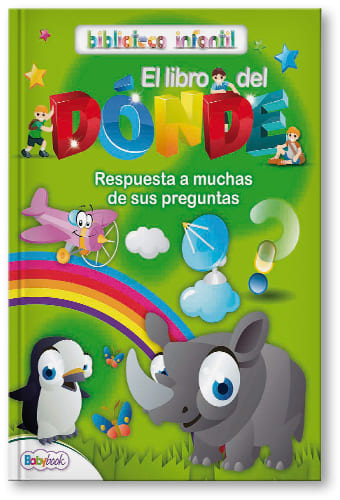 unimundo biblioteca infantil - el libro del dÓnde